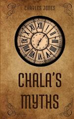 CHALA'S MYTHS