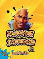 DWAYNE JOHNSON BOOK FOR KIDS