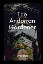 The Andorran Gardener