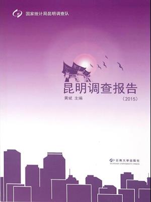 Survey Report of Kunming (2015)