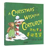 A Christmas Wish for Corduroy