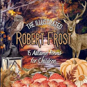 The Illustrated Robert Frost