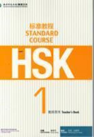 HSK Standard Course 1 - Teacher s Book