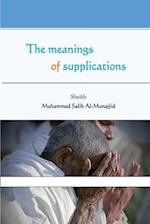 The meanings of supplications 