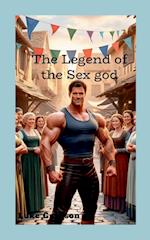 The Legend of the Sex god