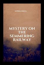 Mystery on the Semmering Railway