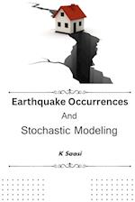 Earthquake Occurrences And Stochastic Modeling 