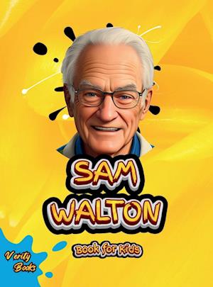 SAM WALTON BOOK FOR KIDS