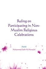 Ruling on Participating in  Non-Muslim Religious  Celebrations