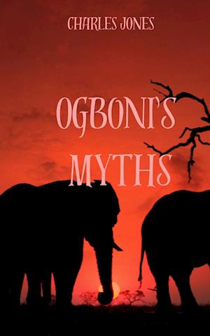 OGBONI'S MYTHS