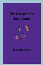 The Dreamer's Handbook