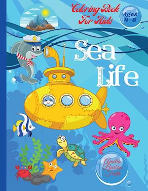 Sea Life Coloring Book For Kids