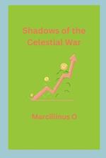 Shadows of the Celestial War