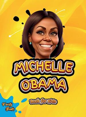 MICHELLE OBAMA BOOK FOR KIDS