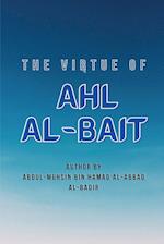 THE VIRTUE OF AHL  AL-BAIT