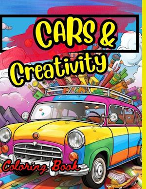 Cars & Creativity Coloring Book