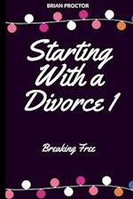 Starting With a Divorce