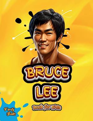 BRUCE LEE BOOK FOR KIDS