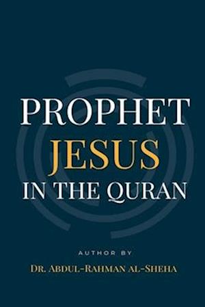 Prophet Jesus PBUH In The Quran