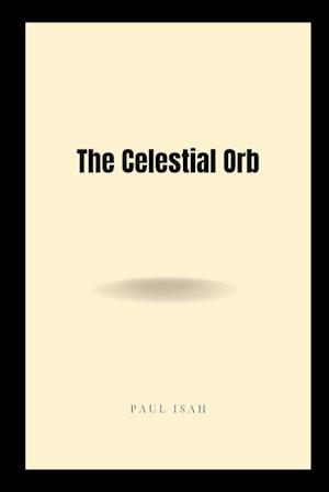 The Celestial Orb