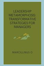 Leadership Metamorphosis