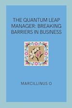 The Quantum Leap Manager