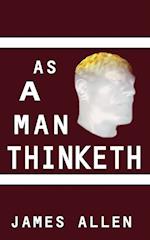 As a Man Thinketh 