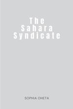 The Sahara Syndicate