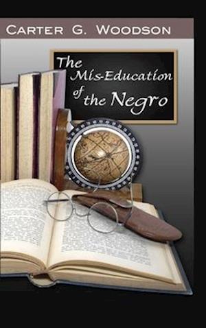 The Mis-Education of the Negro