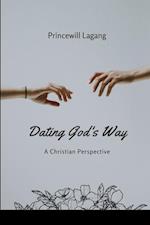 Dating God's Way