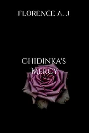 Chidinka's Mercy