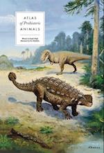 Atlas of Prehistoric Animals