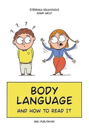 Body Language and How to Read It