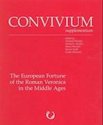 European Fortune of the Roman Veronica in the Middle Ages