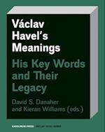 Václav Havel’s Meanings