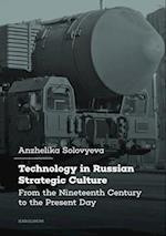 Technology in Russian Strategic Culture