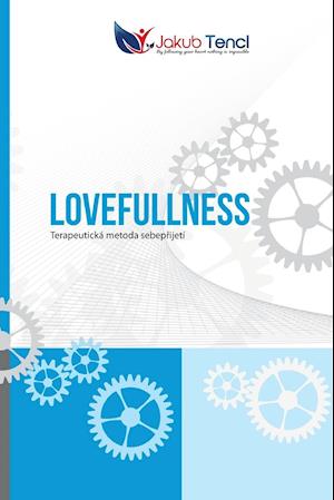 Lovefullness (Czech Edition)