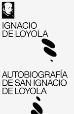 Autobiografía de San Ignacio de Loyola