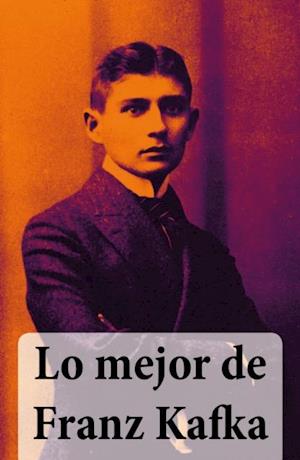 Lo mejor de Franz Kafka