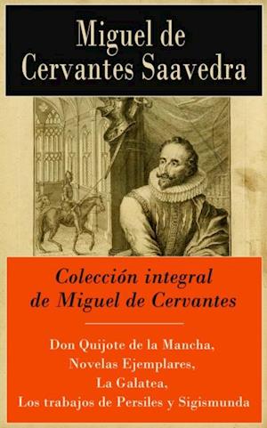 Coleccion integral de Miguel de Cervantes