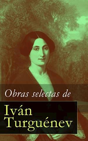 Obras selectas de Ivan Turguenev