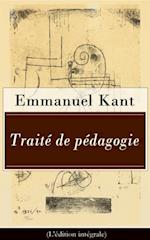 Traite de pedagogie (L'edition integrale)