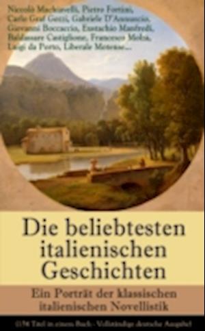 Die beliebtesten italienischen Geschichten: Ein Porträt der klassischen italienischen Novellistik