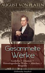 Gesammelte Werke: Gedichte + Dramen + Historiografische Werke + Märchen + Biografie