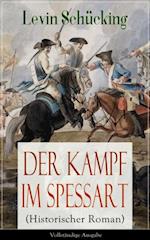 Der Kampf im Spessart (Historischer Roman)