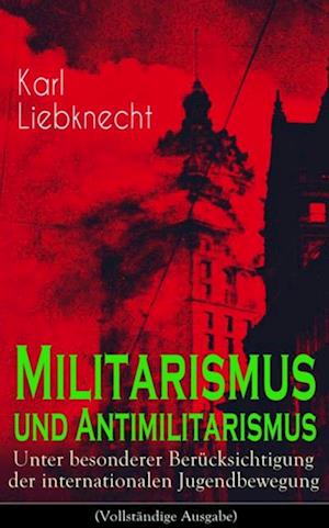 Militarismus und Antimilitarismus