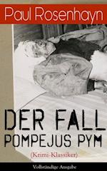 Der Fall Pompejus Pym (Krimi-Klassiker)