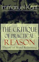 Critique of Practical Reason (Theory of Moral Reasoning)