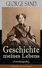 George Sand: Geschichte meines Lebens (Autobiografie)