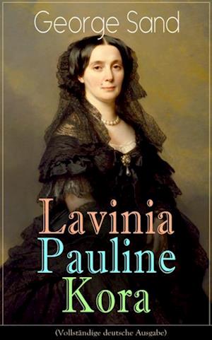 Lavinia - Pauline - Kora